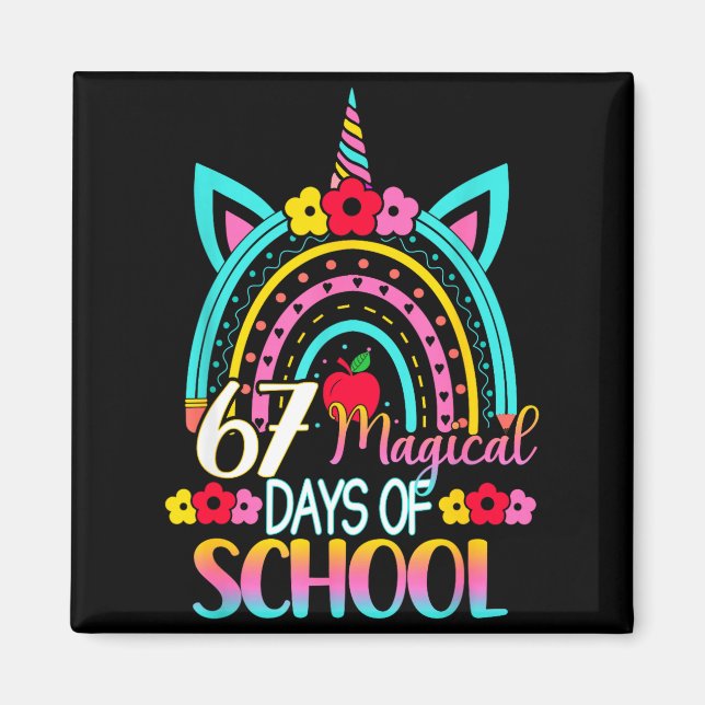 67 Magical Days Of School Meme Funny Student Teach Magnet (Front)