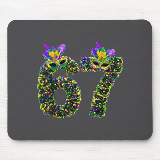 67 Mardi Gras Beads Mask Six Seven Meme 6 7 Carniv Mouse Pad (Front)