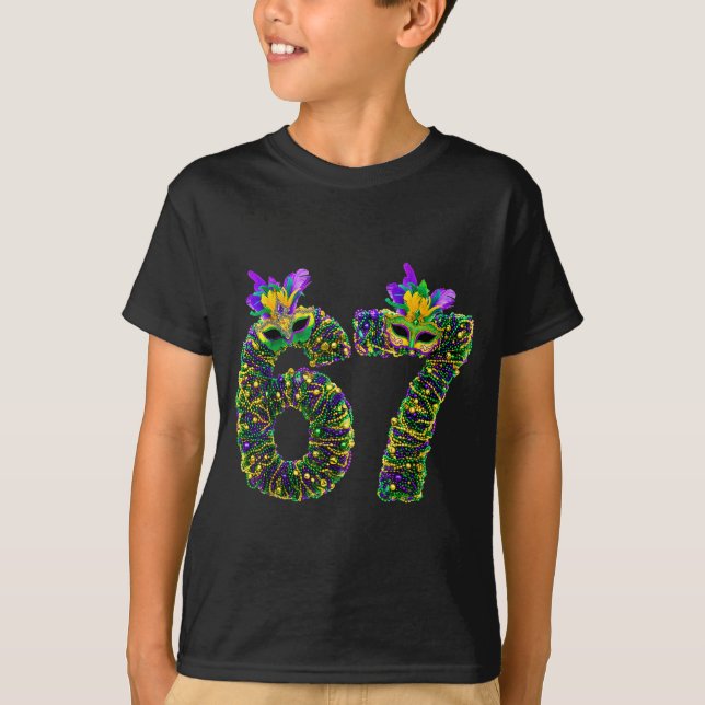67 Mardi Gras Beads Mask Six Seven Meme 6 7 Carniv T-Shirt (Front)