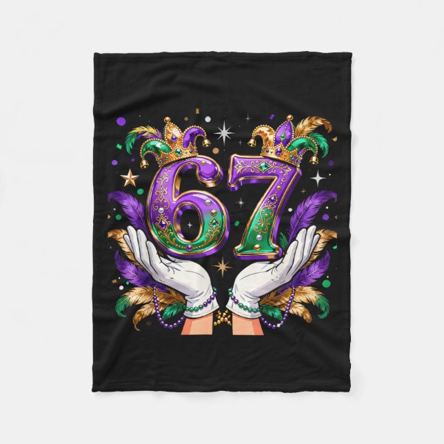 67 Mardi Gras Meme Carnival Party Quote  Fleece Blanket (Front)