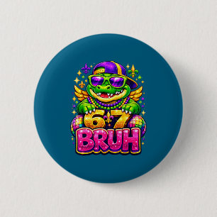 67 mardi gras party alligator mardigator six seven button