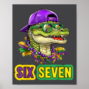 67 Mardigator Alligator Mardi Gras Six Seven Funny Poster