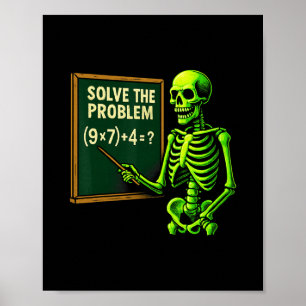 67 Math Halloween Skeleton Meme For Teachers And S Poster