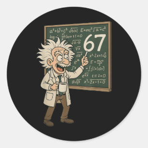 67 Math Meme Funny Professor Genius Chalkboard Classic Round Sticker