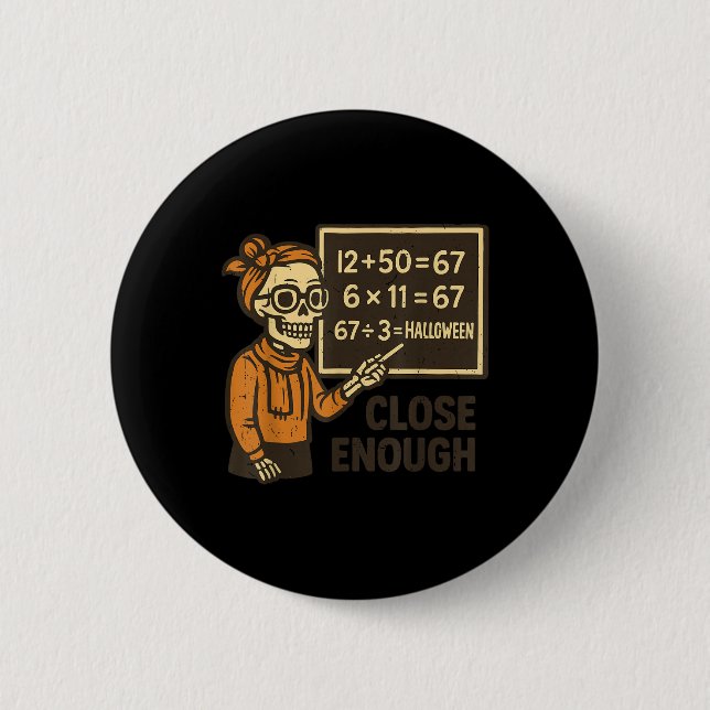 67 Math Teacher Halloween Costume Mathematic Math  Button (Front)