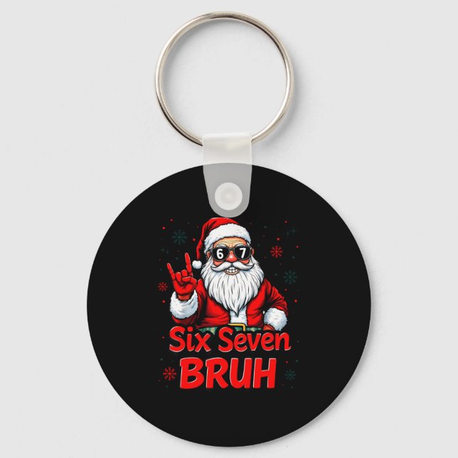 67 Meme 6 7 Funny Christmas Santa Rock On Six Seve Keychain (Front)