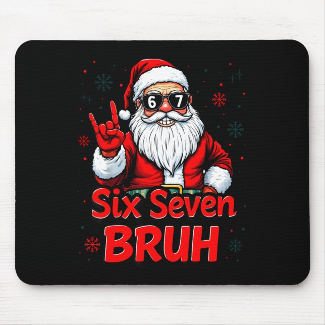 67 Meme 6 7 Funny Christmas Santa Rock On Six Seve Mouse Pad (Front)