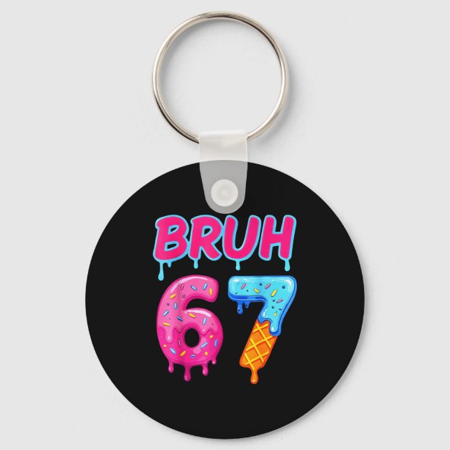 67 Meme 6 7 Numbers Ice Cream Six Seven Bruh Funny Keychain (Front)