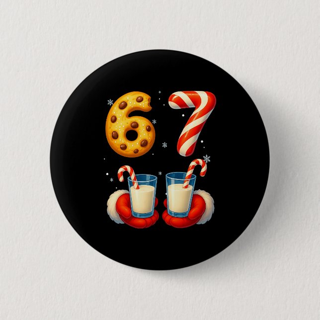 67 Meme Christmas Cookie Candy Cane Funny Six Seve Button (Front)