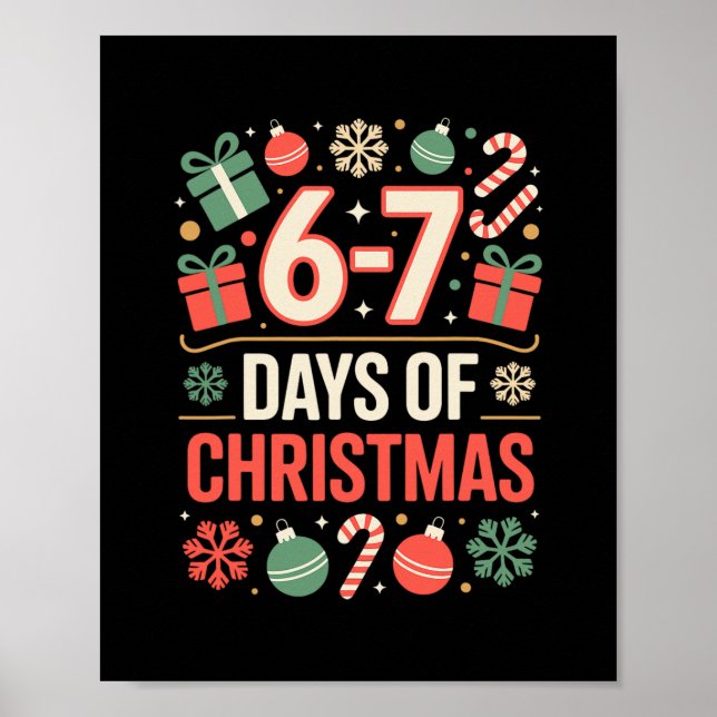 67 Meme Christmas Holiday Funny Six Seven Gen Alph Poster (Front)