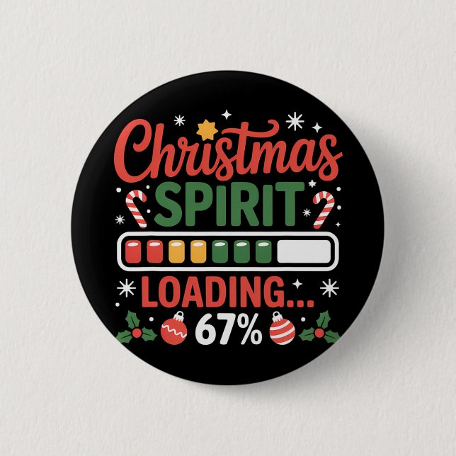 67 Meme Christmas Spirit Loading 67% Six Seven For Button (Front)