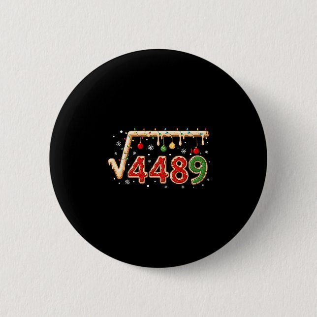 67 Meme Christmas Square Root 4489 Six Seven Math  Button (Front)