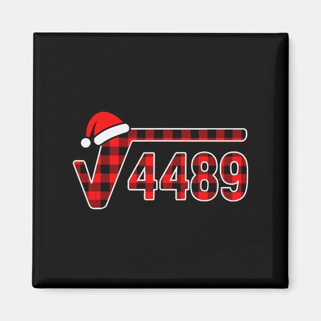 67 Meme Christmas Square Root 4489 Six Seven Math  Magnet (Front)