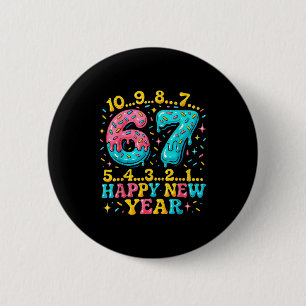 67 Meme Countdown Happy New Year Funny Drip Number Button