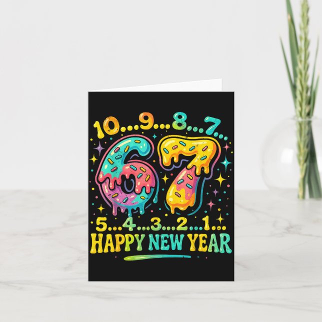 67 Meme Countdown Happy New Year Funny Drip Number Card (Front)