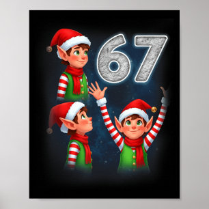 67 Meme Elf Howling At The Moon Parody Funny Chris Poster