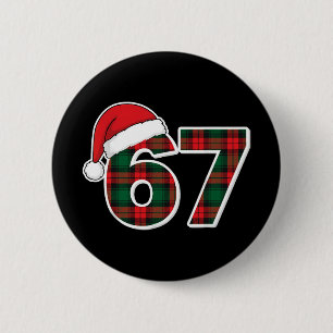 67 Meme Funny Christmas Red Plaid Xmas Pajamas Sla Button