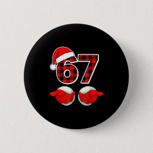 67 Meme Funny Christmas Red Plaid Xmas Pajamas Sla Button