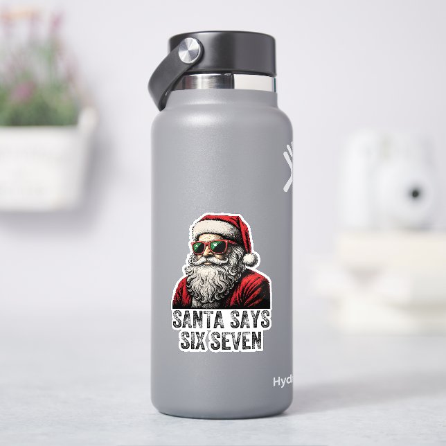 67 Meme Funny Santa Says Six Seven Christmas Sticker (HydroFlask)