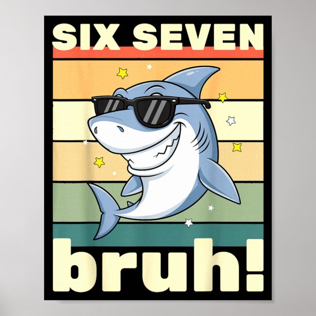 67 Meme Funny Six Seven Bruh 6-7 Meme Kids Boys Gi Poster (Front)