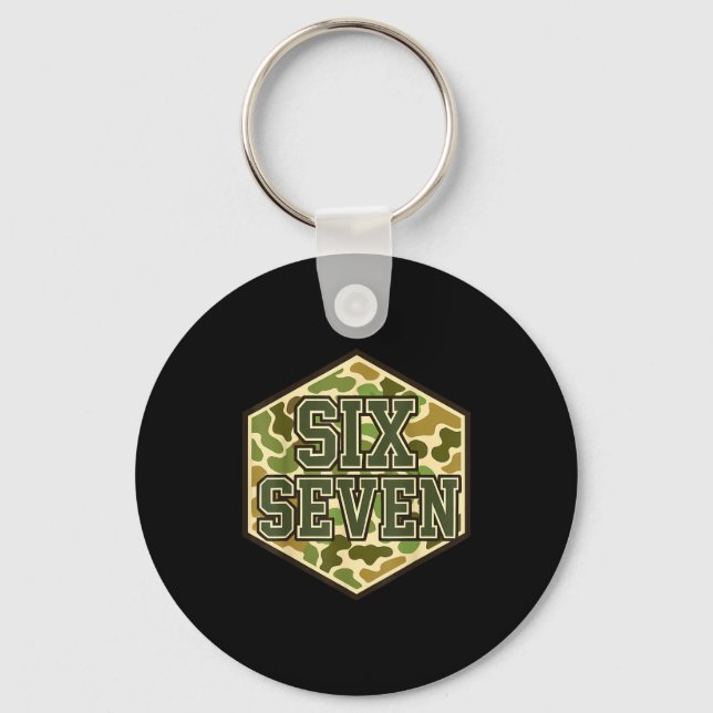 67 Meme Funny Six Seven Camo 6 7 Brainrot Gen Z Ki Keychain (Front)
