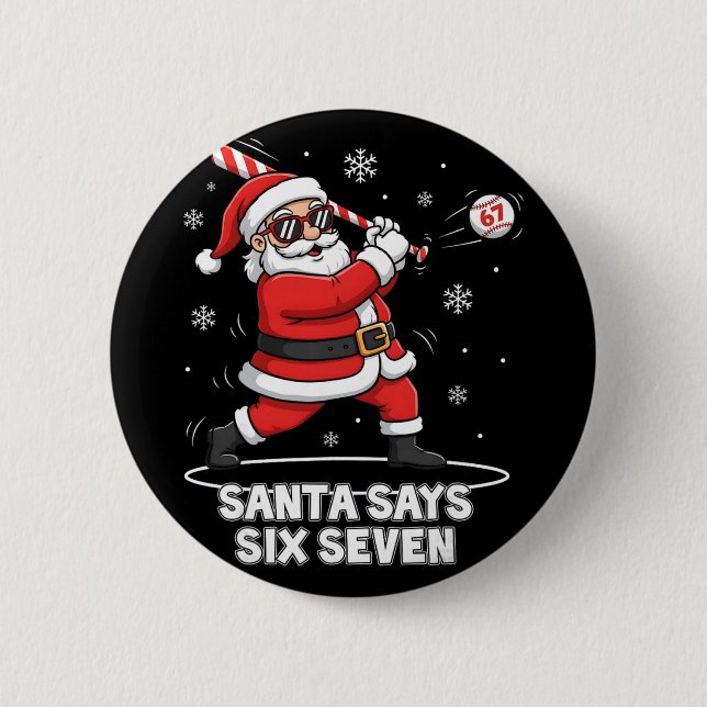 67 Meme Funny Six Seven Christmas 6-7 Meme Santa 6 Button (Front)
