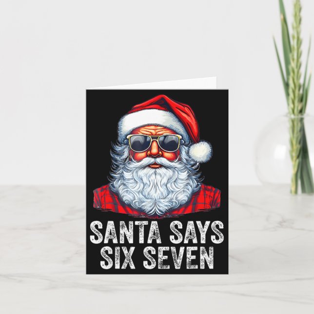 67 Meme Funny Six Seven Christmas 6-7 Meme Santa 6 Card (Front)