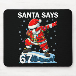 67 Meme Funny Six Seven Christmas 6-7 Meme Santa 6 Mouse Pad