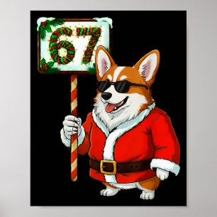 67 Meme Funny Six Seven Christmas Corgi Dog Lover Poster