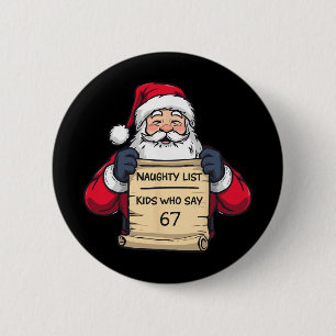 67 Meme Funny Six Seven Christmas For Men Women Ki Button