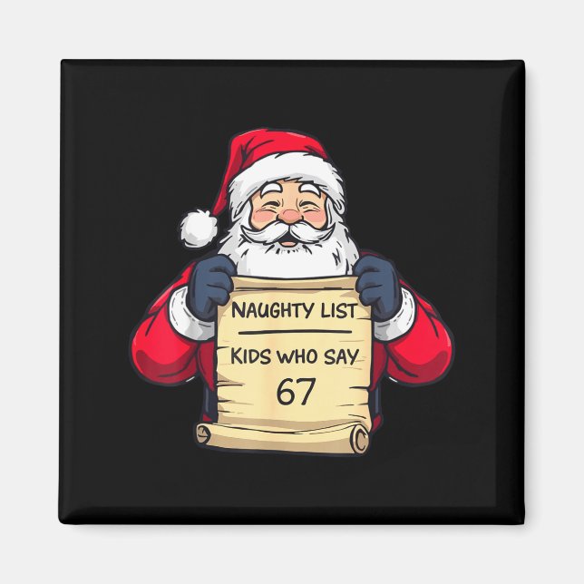 67 Meme Funny Six Seven Christmas For Men Women Ki Magnet (Front)