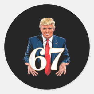 67 Meme Funny Trump 67 Hands Meme Slang 6 7 Hands  Classic Round Sticker