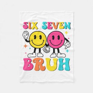 67 Meme Gen Alpha Slang 6 7 Six Seven Bruh Funny B Fleece Blanket