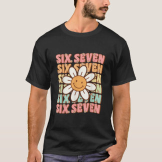 67 Meme Gen Alpha Slang 6 7 Six Seven Funny T-Shirt
