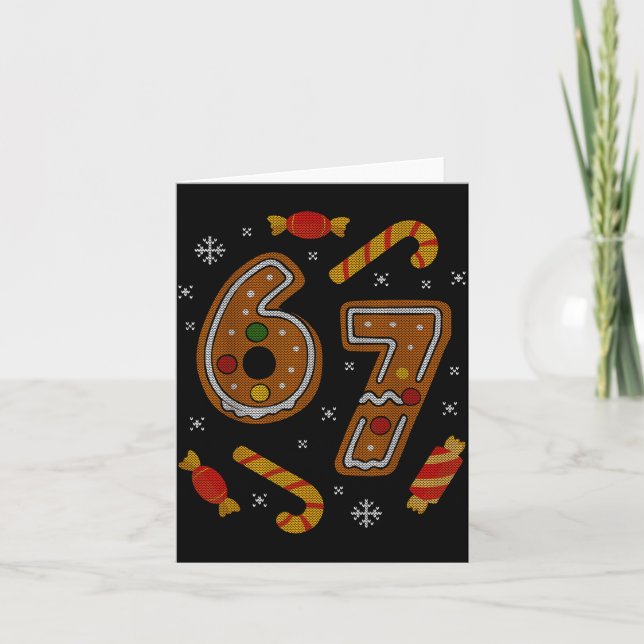 67 Meme Gingerbread Candy Cane Christmas Ugly Swea Card (Front)