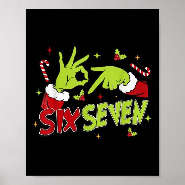 67 Meme Humor 6-7 Funny Six Seven Christmas  Poster (Front)