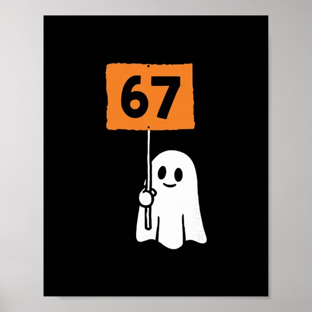67 Meme Humor 6-7 Funny Six Seven Halloween  Poster (Front)