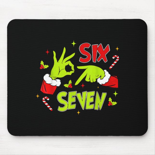 67 Meme Humor 6-7 Funny Xmas Six Seven Christmas  Mouse Pad (Front)