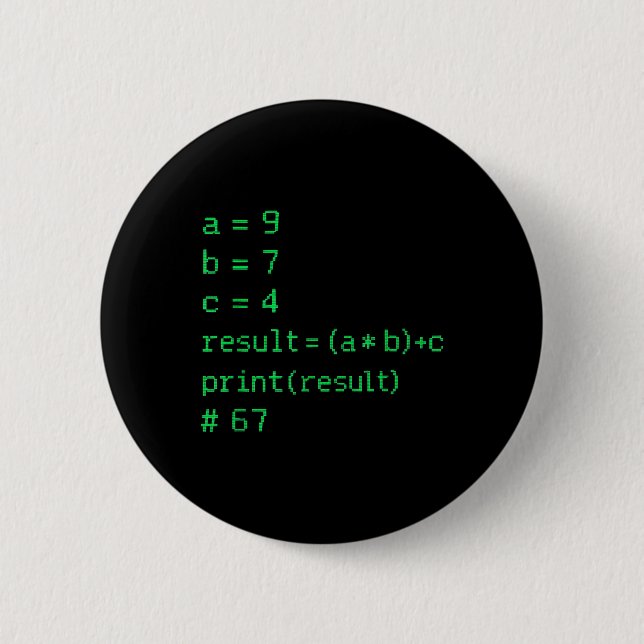 67 Meme Python Code Result Geek Humor Six Seven Pr Button (Front)