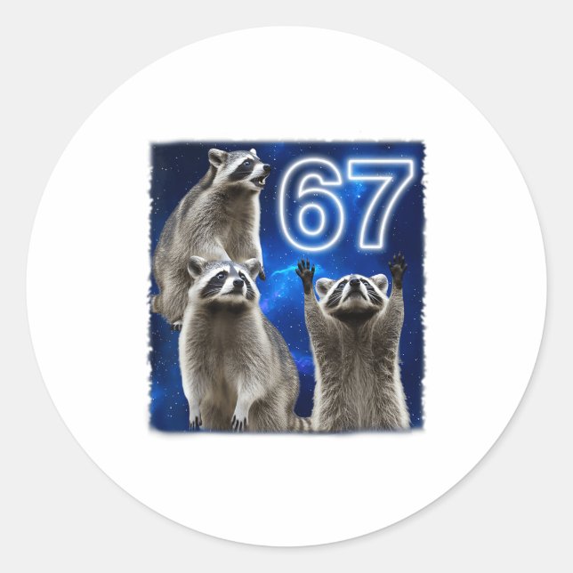 67 Meme Raccoon Howling At The Moon Parody Six Sev Classic Round Sticker (Front)