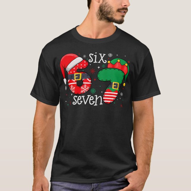 67 Meme Six Seven 6-7 Christmas Funny Xmas Men Wom T-Shirt (Front)