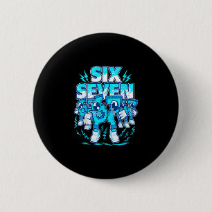 67 Meme Six Seven 6 7 Italian Brainrot Birthday Ki Button