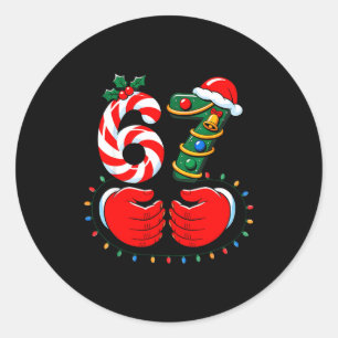67 Meme Six Seven 6 7 Shirt Funny Christmas Boys G Classic Round Sticker