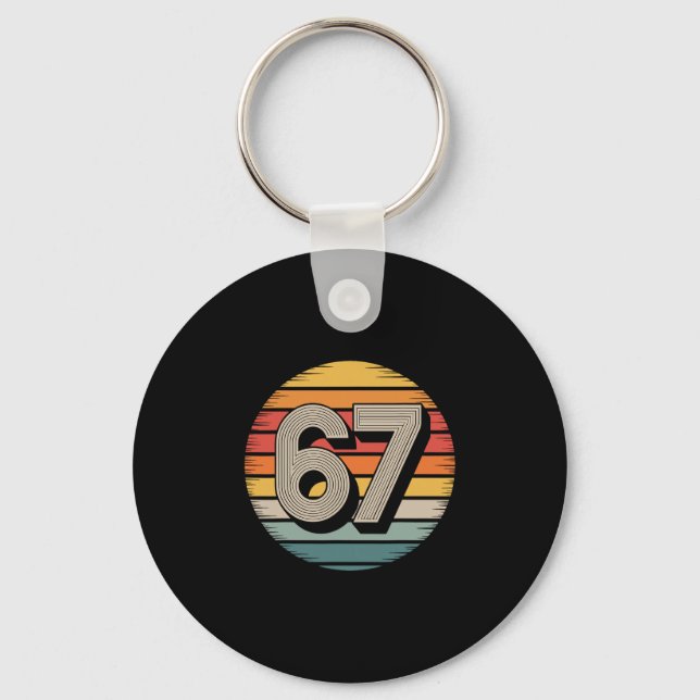 67 Meme Six Seven 6 7 Shirt Meme Funny Number Vint Keychain (Front)
