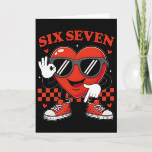 67 Meme Six Seven 6 7 Valentine Day Heart Boys Gir Card