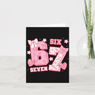67 Meme Six Seven 6 7 Valentine Days Card