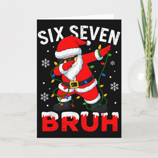 67 Meme Six Seven Bruh Dabbing Santa Funny Christm Card (Front)