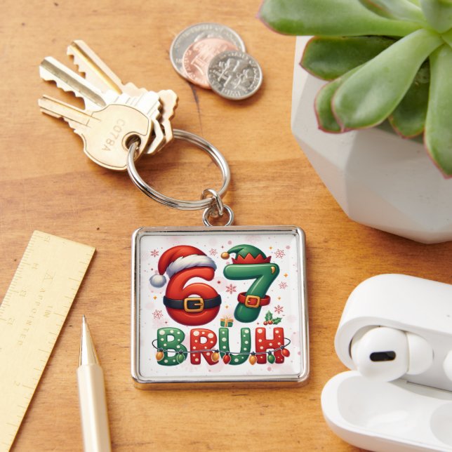 67 Meme Six Seven Bruh Funny Christmas 6 7 Keychain (Desk)
