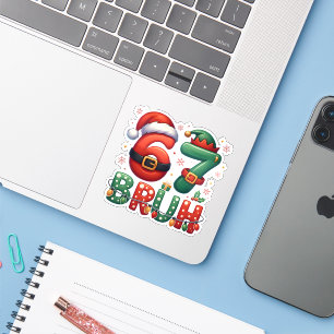 67 Meme Six Seven Bruh Funny Christmas 6 7 Sticker