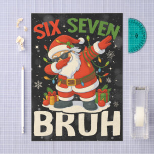 67 Meme Six Seven Bruh Funny Christmas 6 7 Tissue Paper
